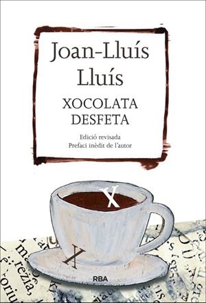 XOCOLATA DESFETA | 9788482647289 | LLUIS ,JOAN-LLUIS | Llibreria L'Odissea - Libreria Online de Vilafranca del Penedès - Comprar libros