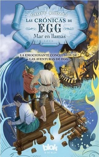 LAS CRÓNICAS DE EGG MAR EN LLAMAS | 9788416075560 | RODKEY, GEOFF | Llibreria Online de Vilafranca del Penedès | Comprar llibres en català