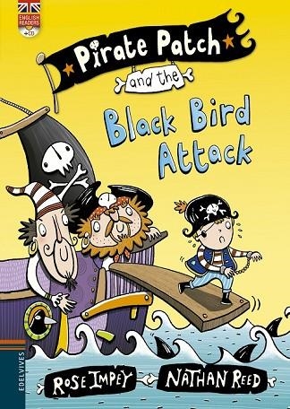 PIRATE PATCH AND THE BLACK BIRD ATTACK | 9788426398406 | IMPEY, ROSE / REED, NATHAN | Llibreria L'Odissea - Libreria Online de Vilafranca del Penedès - Comprar libros
