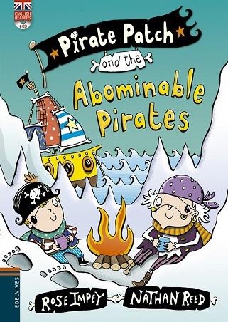 PIRATE PATCH AND THE ABOMINABLE PIRATES | 9788426398390 | IMPEY, ROSE / REED, NATHAN | Llibreria L'Odissea - Libreria Online de Vilafranca del Penedès - Comprar libros
