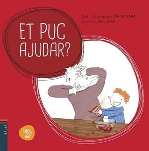 ET PUC AJUDAR | 9788447928521 | SANTANA BIGAS, EVA | Llibreria L'Odissea - Libreria Online de Vilafranca del Penedès - Comprar libros
