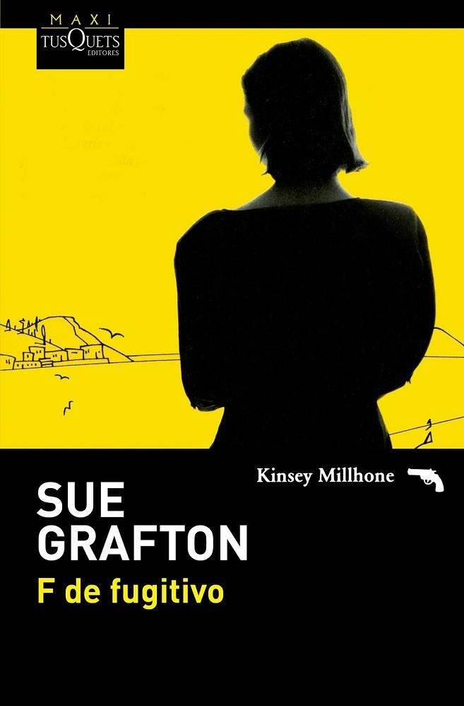 F DE FUGITIVO | 9788490661017 | GRAFTON, SUE | Llibreria L'Odissea - Libreria Online de Vilafranca del Penedès - Comprar libros