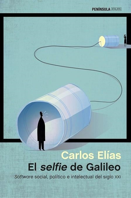 EL SELFIE DE GALILEO | 9788499424248 | ELIAS, CARLOS | Llibreria L'Odissea - Libreria Online de Vilafranca del Penedès - Comprar libros