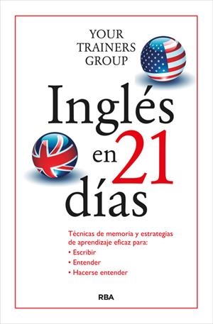 INGLÉS EN 21 DÍAS | 9788490564578 | LORENZONI, LUCA / NAVONE, GIACOMO / DE DONNO, MASSIMO | Llibreria Online de Vilafranca del Penedès | Comprar llibres en català