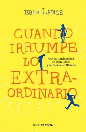 CUANDO IRRUMPE LO EXTRAORDINARIO | 9788415594628 | LANGE, ERIN | Llibreria L'Odissea - Libreria Online de Vilafranca del Penedès - Comprar libros