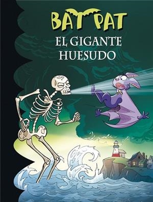 BAT PAT 34 E GIGANTE HUESUDO | 9788490434369 | PAVANELLO, ROBERTO | Llibreria Online de Vilafranca del Penedès | Comprar llibres en català