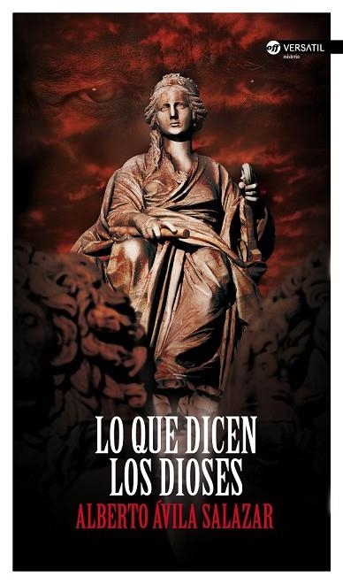 LO QUE DICEN LOS DIOSES | 9788494358234 | ÁVILA SALAZAR, ALBERTO | Llibreria L'Odissea - Libreria Online de Vilafranca del Penedès - Comprar libros