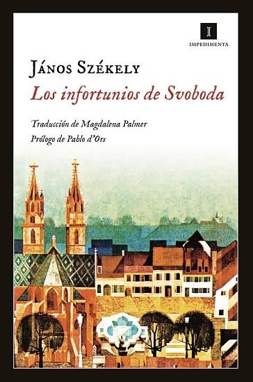 LOS INFORTUNIOS DE SVOBODA | 9788415979609 | SZÉKELY, JÁNOS | Llibreria L'Odissea - Libreria Online de Vilafranca del Penedès - Comprar libros