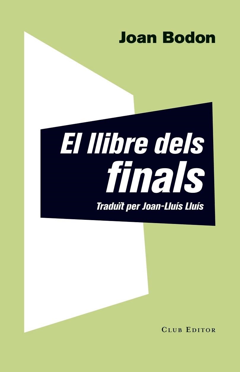 EL LLIBRE DELS FINALS | 9788473291927 | BODON, JOAN | Llibreria L'Odissea - Libreria Online de Vilafranca del Penedès - Comprar libros