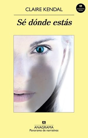SÉ DÓNDE ESTÁS | 9788433979285 | KENDAL, CLAIRE | Llibreria Online de Vilafranca del Penedès | Comprar llibres en català