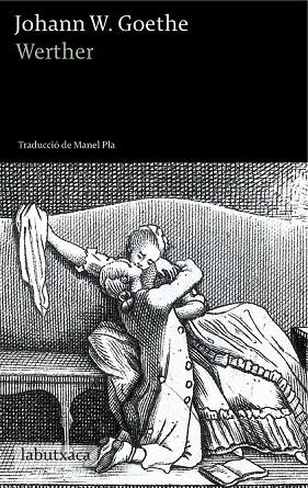 WERTHER | 9788490660904 | GOETHE, JOHAN  WOLFGANG | Llibreria Online de Vilafranca del Penedès | Comprar llibres en català
