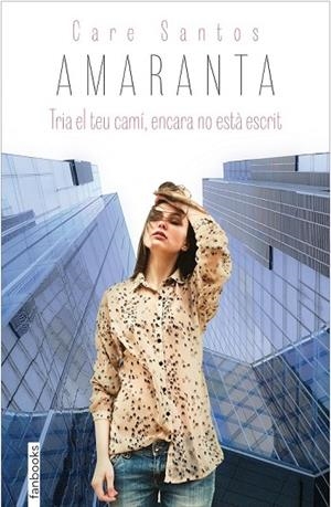 AMARANTA | 9788416297375 | SANTOS, CARE | Llibreria Online de Vilafranca del Penedès | Comprar llibres en català