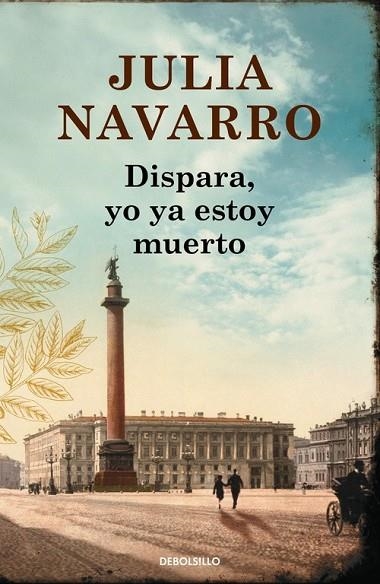 DISPARA YO YA ESTOY MUERTO | 9788490625774 | NAVARRO, JULIA | Llibreria Online de Vilafranca del Penedès | Comprar llibres en català