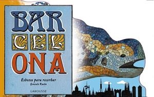 BARCELONA ESBOZOS PARA RECORDAR | 9788416368174 | RUEDA DE JUANA, GONZALO | Llibreria Online de Vilafranca del Penedès | Comprar llibres en català