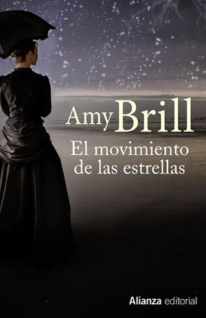 EL MOVIMIENTO DE LAS ESTRELLAS | 9788491040446 | BRILL, AMY | Llibreria Online de Vilafranca del Penedès | Comprar llibres en català