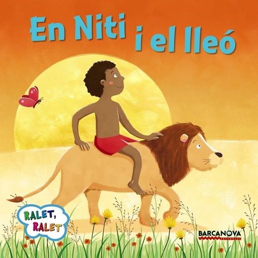 EN NITI I EL LLEÓ | 9788448935672 | BALDÓ, ESTEL / GIL, ROSA / SOLIVA, MARIA | Llibreria L'Odissea - Libreria Online de Vilafranca del Penedès - Comprar libros