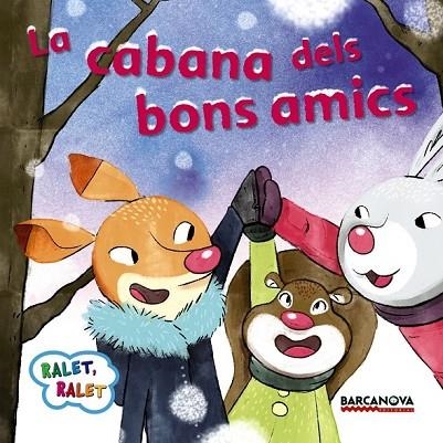 LA CABANA DELS BONS AMICS | 9788448938208 | BALDÓ, ESTEL / GIL, ROSA / SOLIVA, MARIA | Llibreria L'Odissea - Libreria Online de Vilafranca del Penedès - Comprar libros