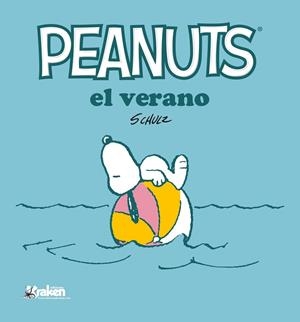 PEANUTS EL VERANO | 9788416086948 | M. SCHULZ, CHARLES | Llibreria L'Odissea - Libreria Online de Vilafranca del Penedès - Comprar libros