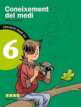 TRAM 2.0 CONEIXEMENT DEL MEDI 6 | 9788441222052 | GONZÁLEZ PÉREZ, NÚRIA/PRIETO FERNÁNDEZ, FRANCISCA/MARCÉ FORT, JOSEP | Llibreria Online de Vilafranca del Penedès | Comprar llibres en català