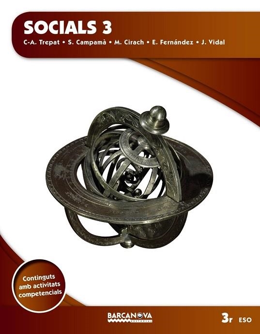 SOCIALS 3 ESO. LLIBRE DE L ' ALUMNE (ED. 2015) | 9788448936402 | TREPAT, CRISTÒFOL-A./CAMPAMÀ, SALVADOR/CIRACH, MARGARIDA/FERNÁNDEZ, ELVIRA/VIDAL, JORDI | Llibreria L'Odissea - Libreria Online de Vilafranca del Penedès - Comprar libros