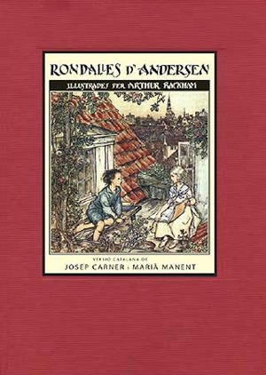 RONDALLES D'ANDERSEN ( VERSIO CATALANA JOSEP CARNER I MARIA MANENT ) | 9788426141934 | ANDERSEN, HANS CHRISTIAN/RACKHAM, ARTHUR | Llibreria Online de Vilafranca del Penedès | Comprar llibres en català
