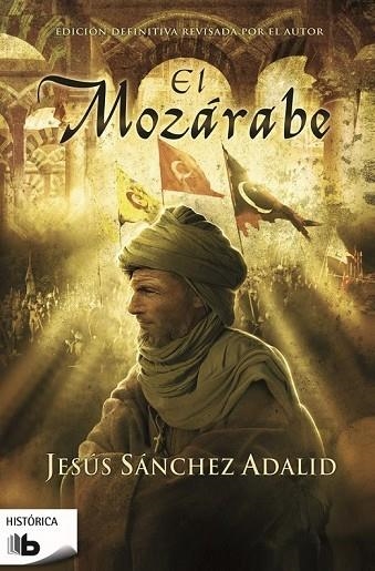 EL MOZÁRABE | 9788490701003 | SANCHEZ ADALID, JESUS | Llibreria Online de Vilafranca del Penedès | Comprar llibres en català