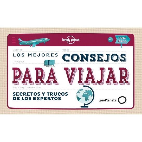 LOS MEJORES CONSEJOS PARA VIAJAR | 9788408142676 | AA. VV. | Llibreria L'Odissea - Libreria Online de Vilafranca del Penedès - Comprar libros