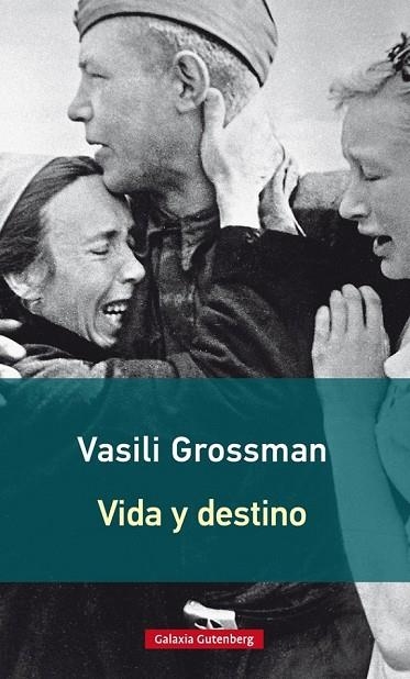 VIDA Y DESTINO | 9788416495061 | GROSSMAN, VASILI | Llibreria L'Odissea - Libreria Online de Vilafranca del Penedès - Comprar libros