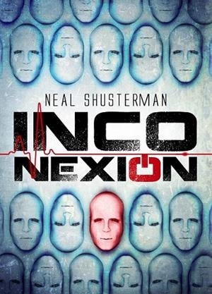 INCONEXIÓN | 9788467871555 | SHUSTERMAN, NEAL | Llibreria L'Odissea - Libreria Online de Vilafranca del Penedès - Comprar libros