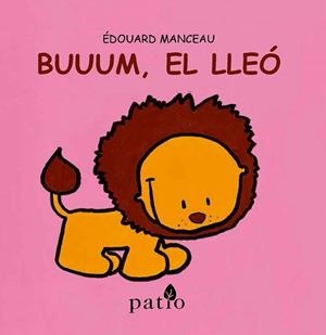 BUUUM EL LLEÓ | 9788416256761 | MANCEAU, ÉDOUARD | Llibreria L'Odissea - Libreria Online de Vilafranca del Penedès - Comprar libros