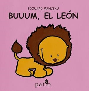 BUUUM EL LEÓN | 9788416256693 | MANCEAU, ÉDOUARD | Llibreria L'Odissea - Libreria Online de Vilafranca del Penedès - Comprar libros