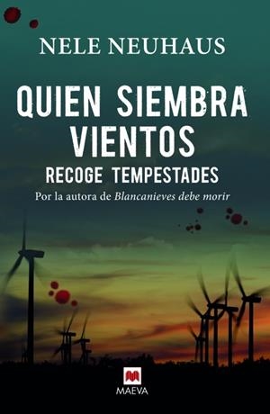 QUIEN SIEMBRA VIENTOS RECOGE TEMPESTADES | 9788416363261 | NEUHAUS, NELE | Llibreria Online de Vilafranca del Penedès | Comprar llibres en català