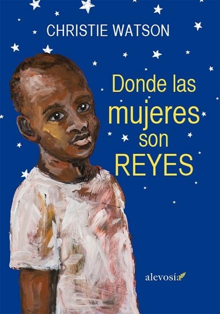 DONDE LAS MUJERES SON REYES | 9788416413065 | WATSON, CHRISTIE | Llibreria L'Odissea - Libreria Online de Vilafranca del Penedès - Comprar libros