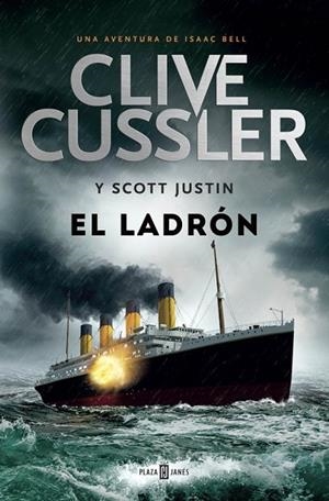EL LADRÓN ( ISAAC BELL 5 ) | 9788401343339 | CUSSLER, CLIVE | Llibreria L'Odissea - Libreria Online de Vilafranca del Penedès - Comprar libros