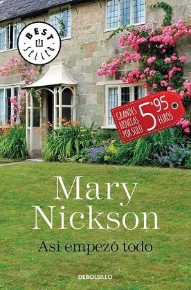 ASÍ EMPEZÓ TODO | 9788490627969 | NICKSON, MARY | Llibreria Online de Vilafranca del Penedès | Comprar llibres en català