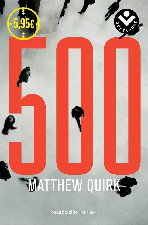 LOS 500 | 9788416240074 | QUIRK, MATTHIEW | Llibreria Online de Vilafranca del Penedès | Comprar llibres en català