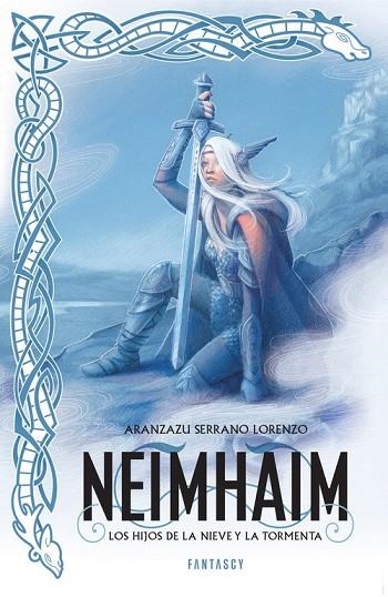 NEIMHAIM | 9788415831624 | SERRANO, ARANZAZU | Llibreria L'Odissea - Libreria Online de Vilafranca del Penedès - Comprar libros