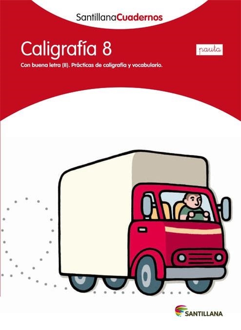 CALIGRAFIA 8 QUADERNS SANTILLANA | 9788468013565 | AA. VV. | Llibreria L'Odissea - Libreria Online de Vilafranca del Penedès - Comprar libros