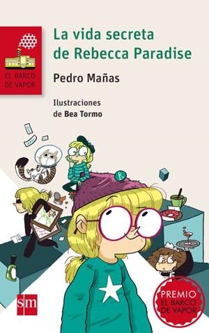LA VIDA SECRETA DE REBECCA PARADISE | 9788467577761 | MAÑAS ROMERO, PEDRO | Llibreria Online de Vilafranca del Penedès | Comprar llibres en català