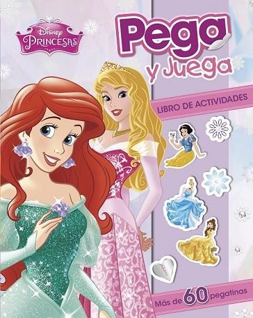 PRINCESAS. PEGA Y JUEGA | 9788499516400 | DISNEY | Llibreria L'Odissea - Libreria Online de Vilafranca del Penedès - Comprar libros