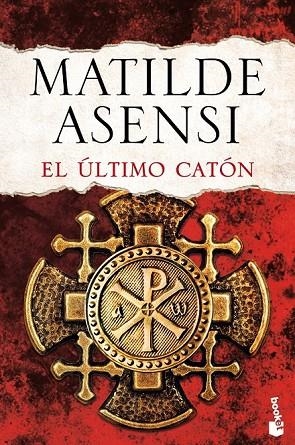 EL ÚLTIMO CATÓN | 9788408143710 | ASENSI, MATILDE  | Llibreria Online de Vilafranca del Penedès | Comprar llibres en català