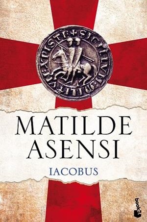 IACOBUS | 9788408143727 | ASENSI, MATILDE  | Llibreria Online de Vilafranca del Penedès | Comprar llibres en català