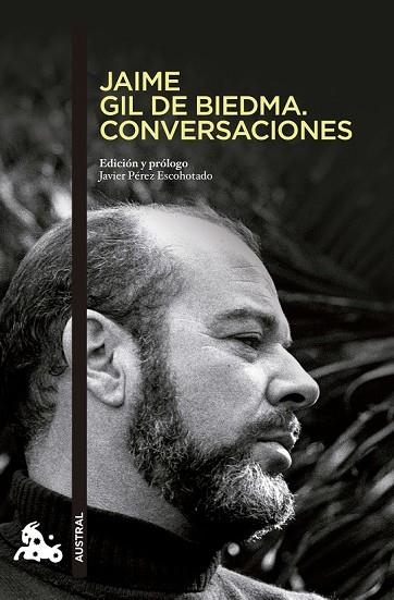 JAIME GIL DE BIEDMA. CONVERSACIONES | 9788494165962 | PÉREZ ESCOHOTADO, JAVIER   | Llibreria L'Odissea - Libreria Online de Vilafranca del Penedès - Comprar libros