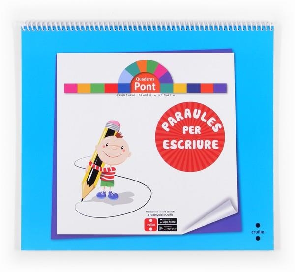 PARAULES PER ESCRIURE 14 QUADERNS PONT | 9788466134002 | AA. VV. | Llibreria Online de Vilafranca del Penedès | Comprar llibres en català