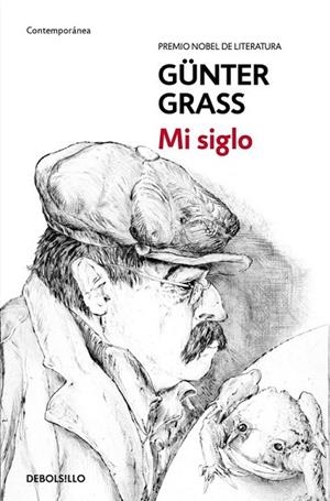 MI SIGLO | 9788466330886 | GRASS, GÜNTER | Llibreria L'Odissea - Libreria Online de Vilafranca del Penedès - Comprar libros