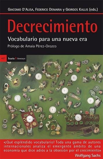 DECRECIMIENTO | 9788498886627 | D'ALISA, GIACOMO/DEMARIA, FEDERICO/KALLIS, GIORGOS | Llibreria L'Odissea - Libreria Online de Vilafranca del Penedès - Comprar libros