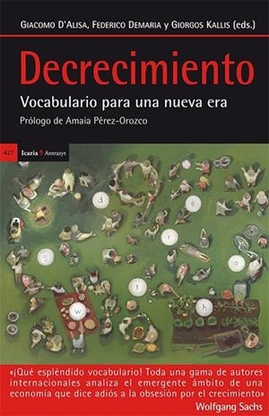 DECRECIMIENTO | 9788498886627 | D'ALISA, GIACOMO/DEMARIA, FEDERICO/KALLIS, GIORGOS | Llibreria L'Odissea - Libreria Online de Vilafranca del Penedès - Comprar libros