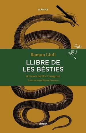 LLIBRE DE LES BÈSTIES | 9788494373626 | LLULL, RAMON | Llibreria L'Odissea - Libreria Online de Vilafranca del Penedès - Comprar libros