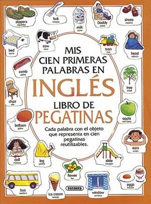 MIS CIEN PRIMERAS PALABRAS EN INGLES-PEGATINAS | 9788430577606 | SUSAETA, EQUIPO | Llibreria L'Odissea - Libreria Online de Vilafranca del Penedès - Comprar libros