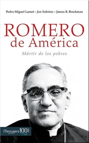 ROMERO DE AMÉRICA | 9788427137660 | LAMET, PEDRO MIGUEL/SOBRINO, JON/BROCMAN, JAMES R. | Llibreria L'Odissea - Libreria Online de Vilafranca del Penedès - Comprar libros